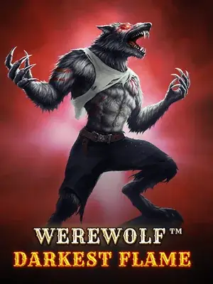 Werewolf - DarkestFlame β Platipus pokie